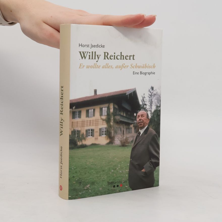 Horst Jaedicke Willy Reichert