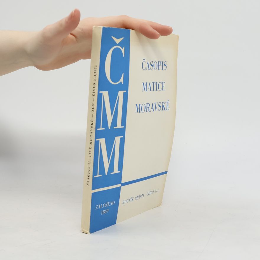 Collectif d'auteurs Časopis Matice moravské 3-4/1973