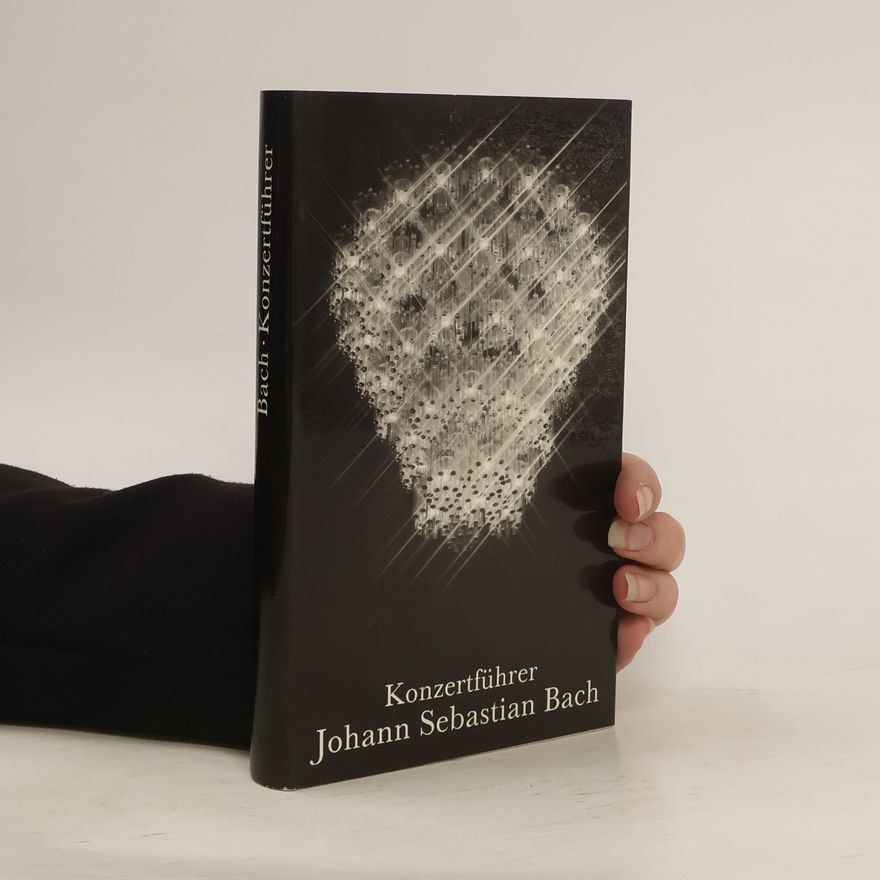 Johann Sebastian Bach Konzertführer