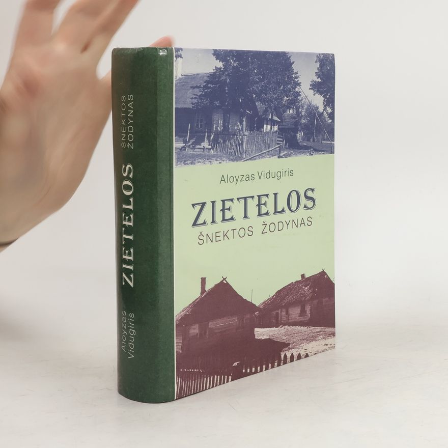 A. Vidugiris Zietelos šnektos žodynas