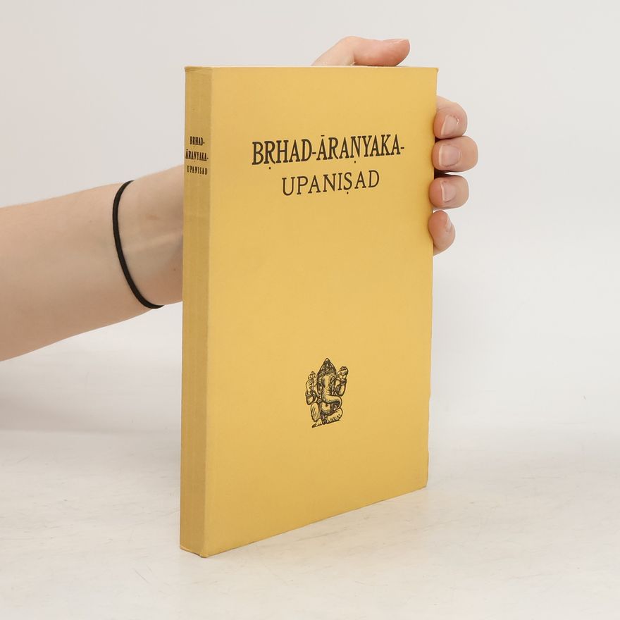 Various authors Brhad-Aranyaka-Upanisad