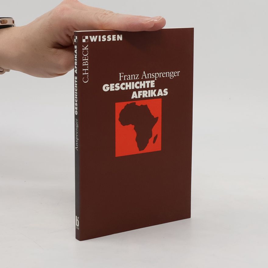 Franz Ansprenger Geschichte Afrikas