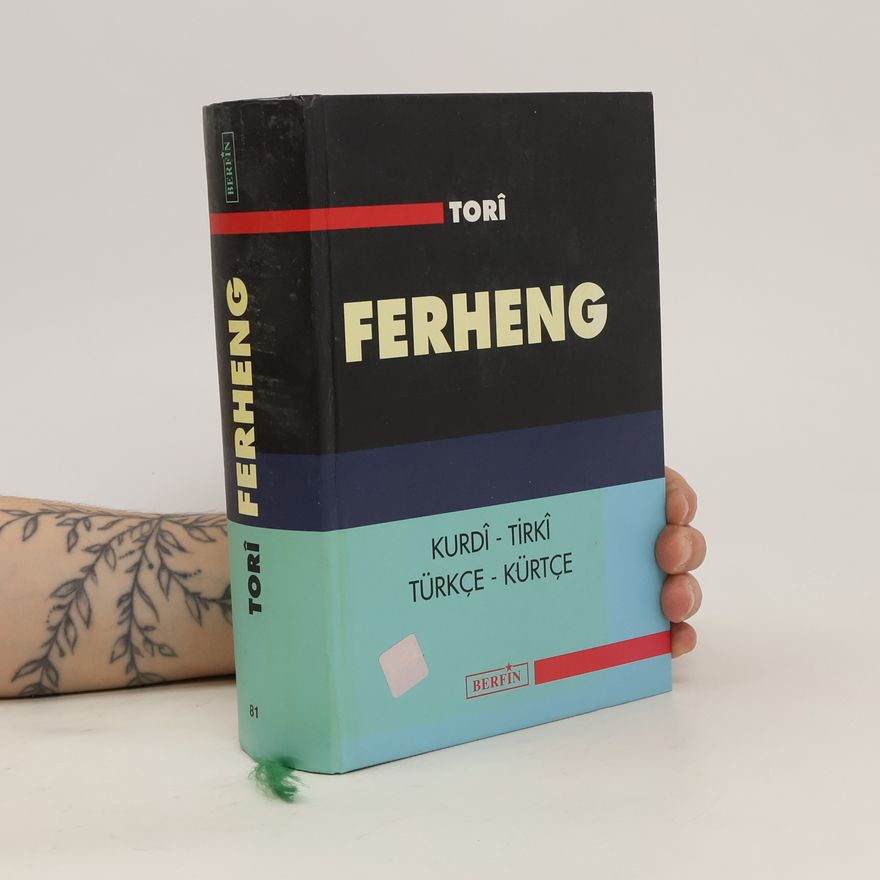 Various authors Ferheng. Kurdî-Tirkî, Türkçe-Kürtçe