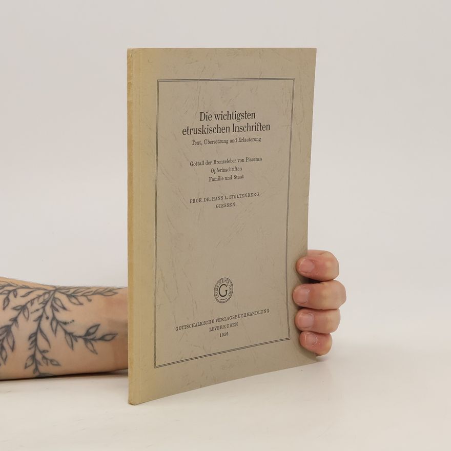 Hans Lorenz Stoltenberg Die wichtigsten etruskischen Inschriften