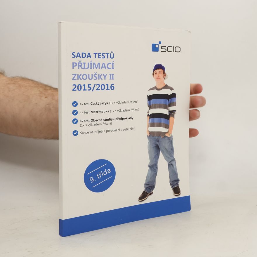 Autorenkollektiv Sada testů. Přijímací zkoušky II 2015/2016