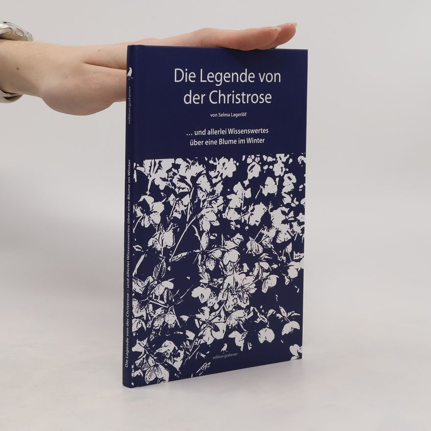Selma Lagerlöf Die Legende von der Christrose