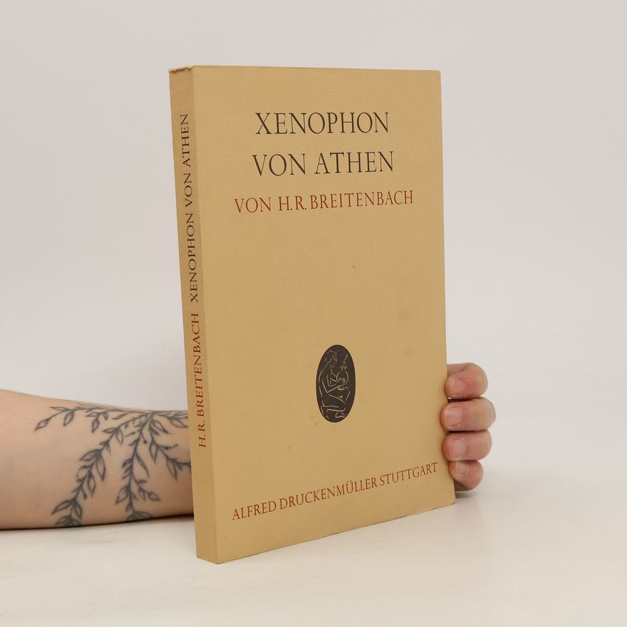 H. R. Breitenbach Xenophon Von Athen