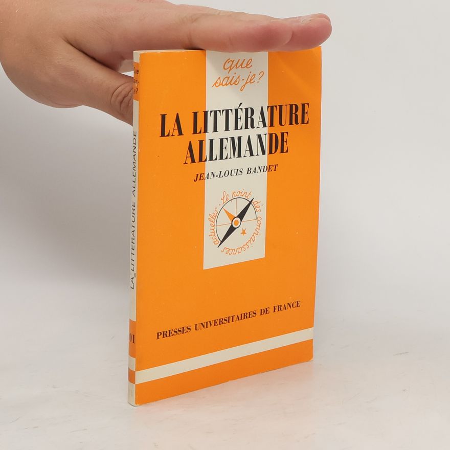 Jean Louis Bandet La Littérature allemande