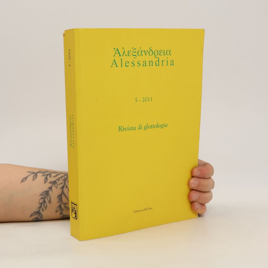 Autorenkollektiv Alessandria. Rivista di glottologia 5/2011