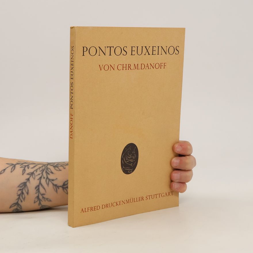 Chr. M. Danoff Pontos Euxeinos