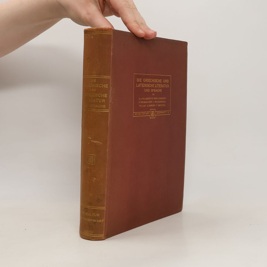 Kolektív autorov Die griechische und lateinische Literatur und Sprache