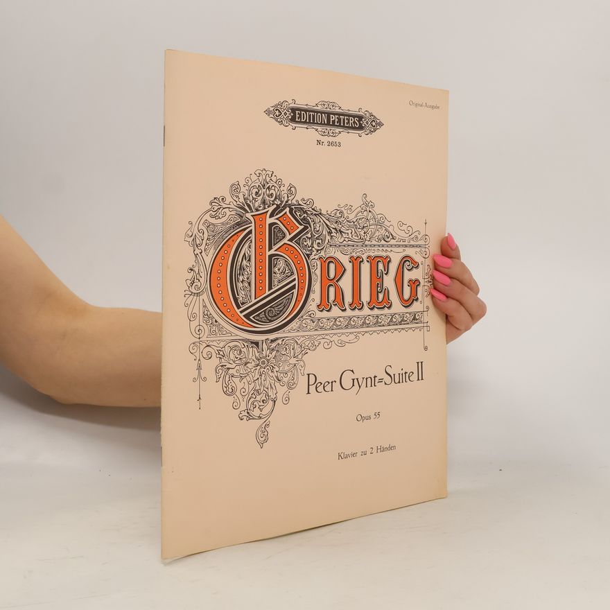 Edvard Grieg Peer Grynt Suite II