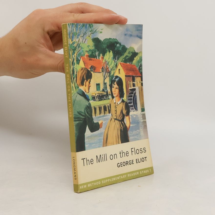 George Eliot The Mill on the Floss
