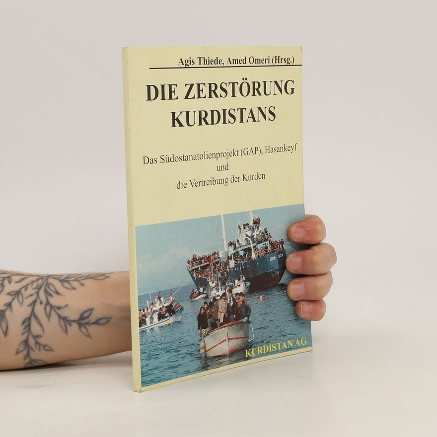 Agis Thiede Die Zerstörung Kurdistans