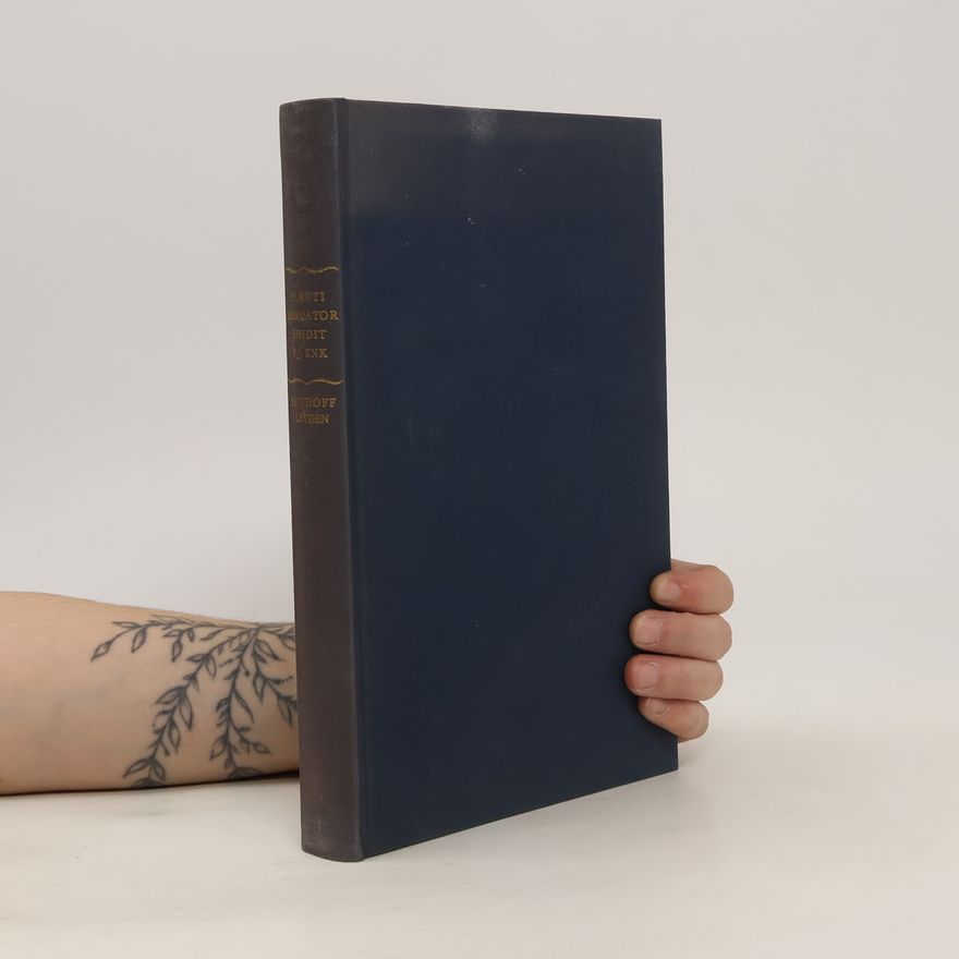 P. J. Enk Plauti Mercator cum prolegomenis, notis criticis, commentario exegetico