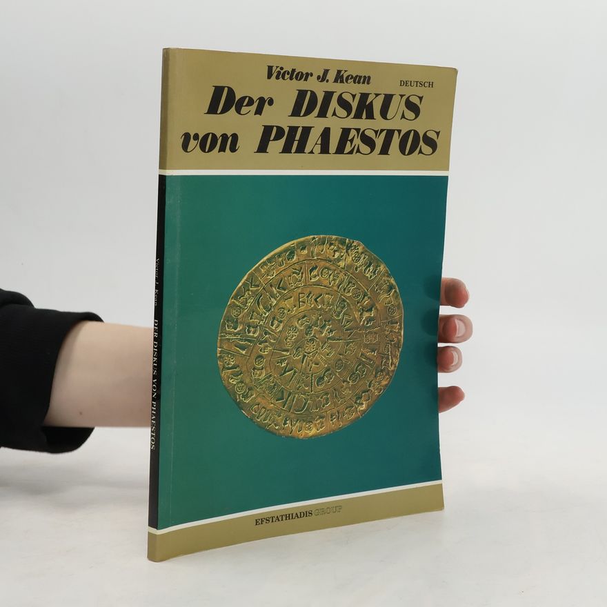 Victor J. Kean Der Diskus von Phaestos