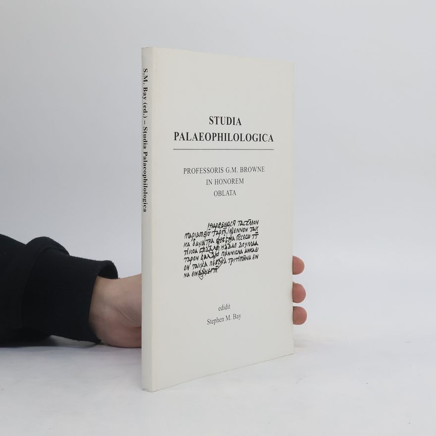 Stephen M. Bay Studia Palaeophilologica