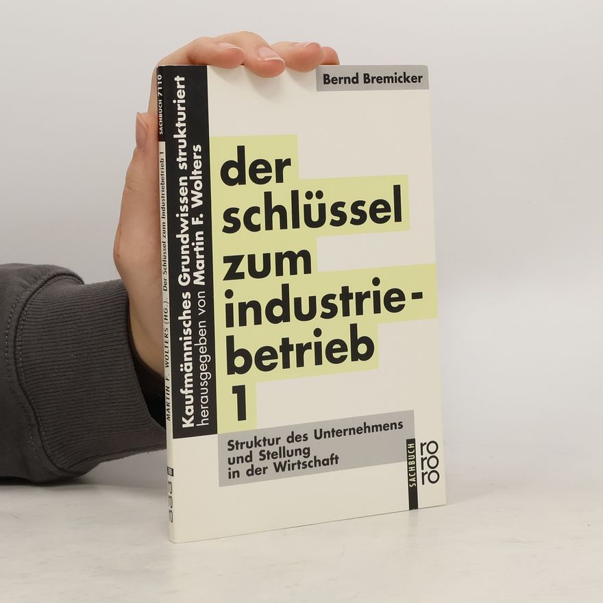 Bernd Bremicker Der Schlüssel zum Industriebetrieb