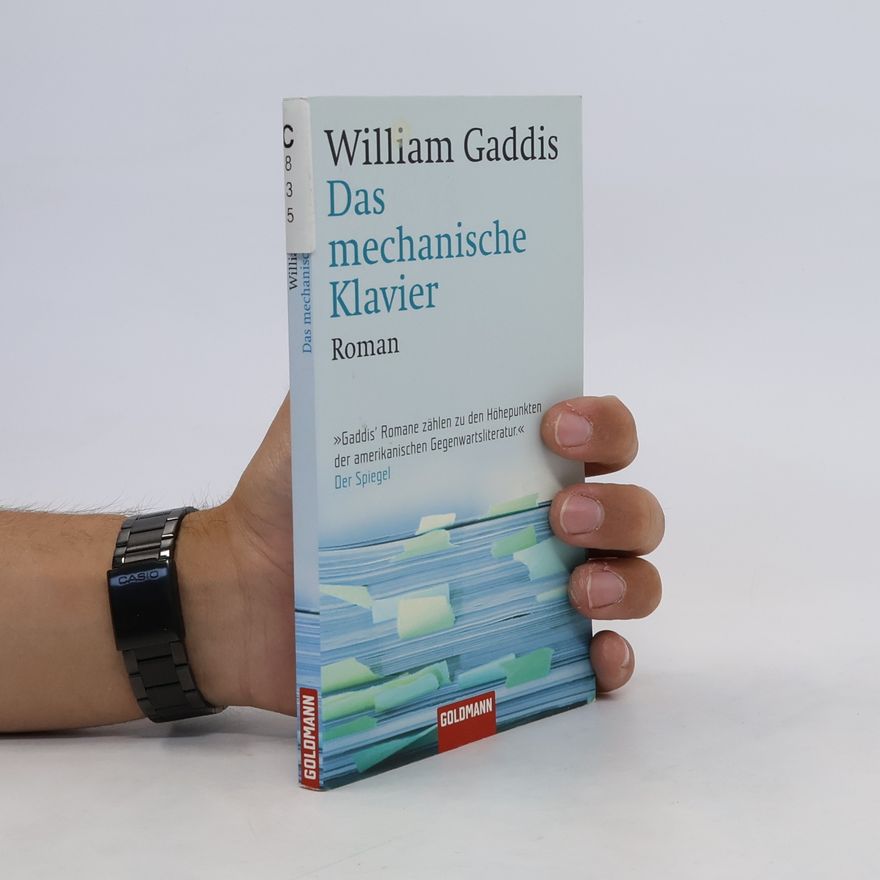 William Gaddis Das mechanische Klavier