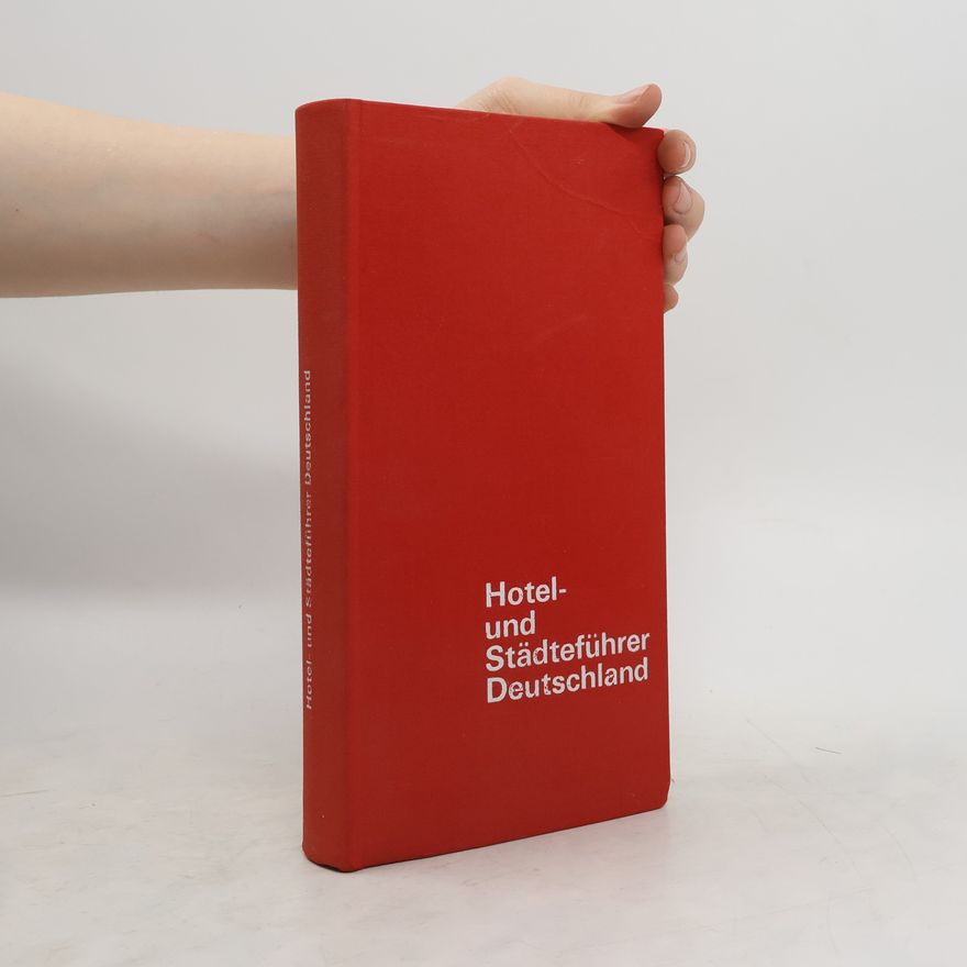 Autorenkollektiv Hotel- und Städteführer Deutschland