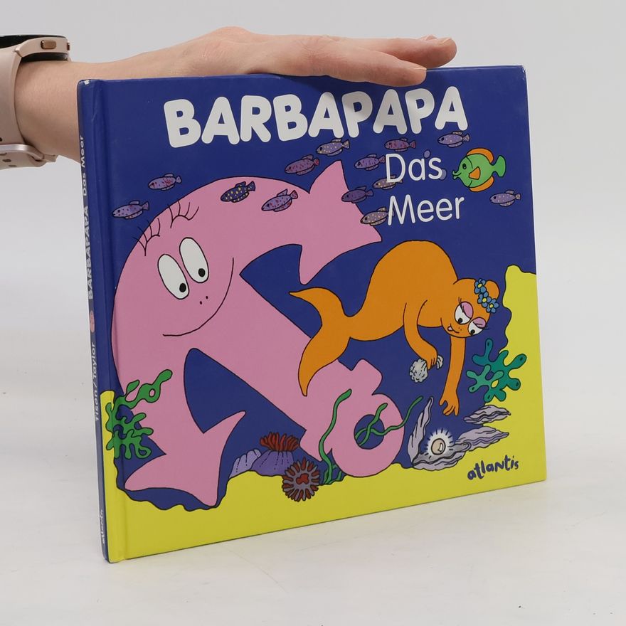 Talus Taylor Barbapapa - Das Meer