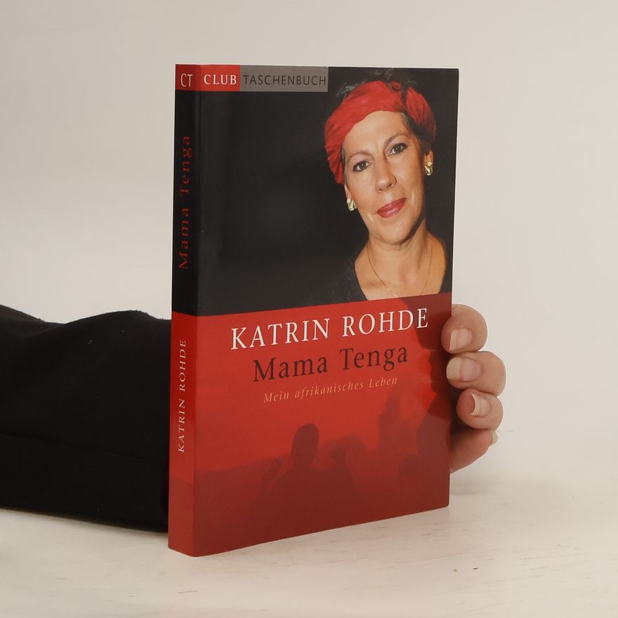Katrin Rohde Mama Tenga
