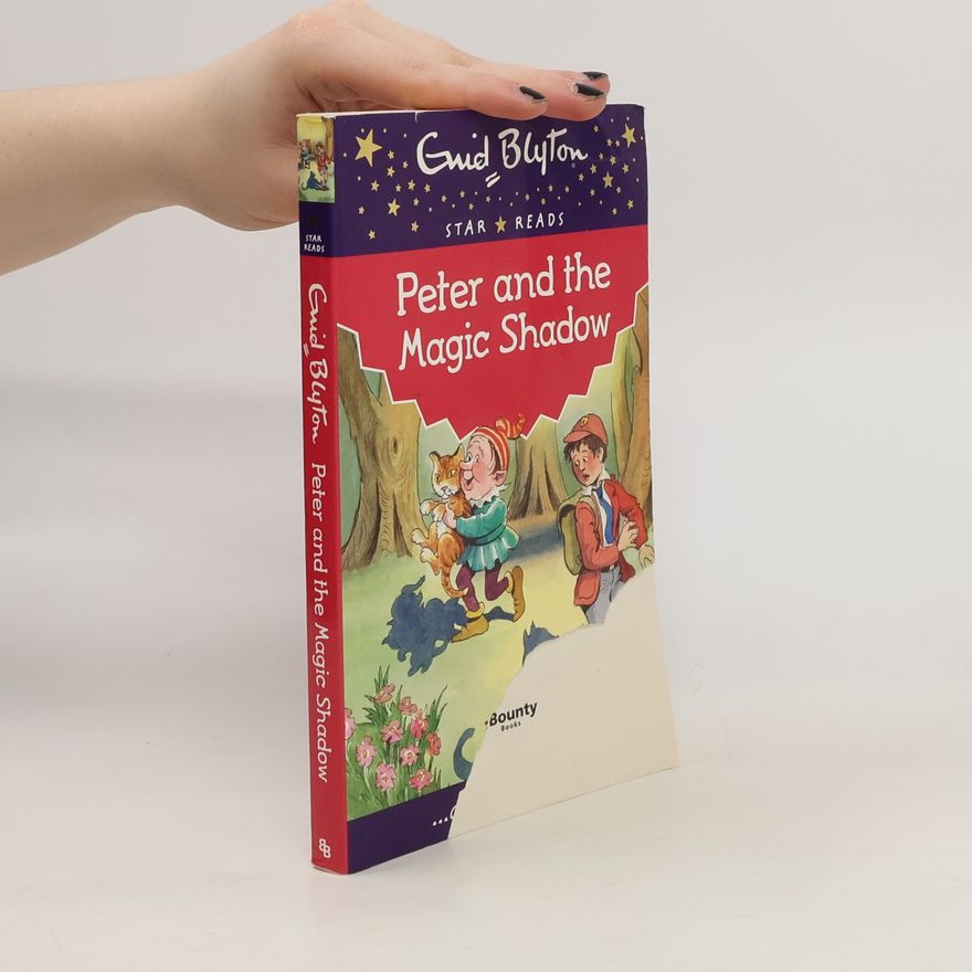 Enid Blyton Peter and the Magic Shadow