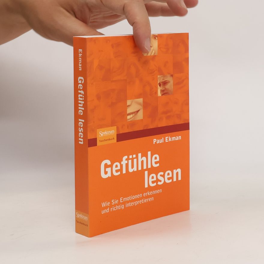 Paul Ekman Gefühle lesen