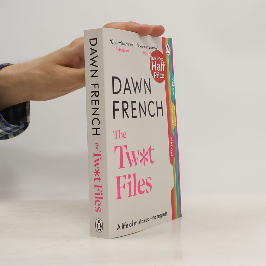 Dawn French The Twat Files