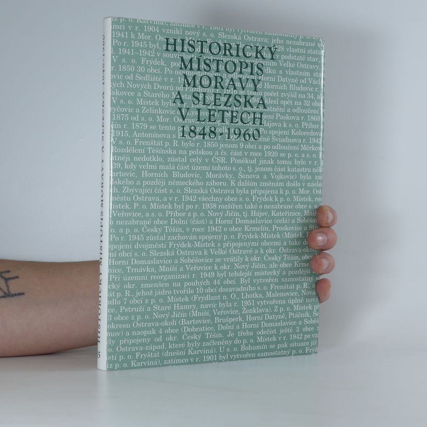 Josef Bartoš Historický místopis Moravy a Slezska v letech 1848-1960