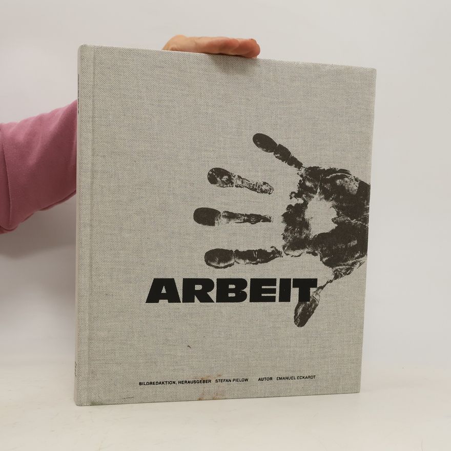 Eckardt Emanuel Arbeit - Bilder des wahren Lebens