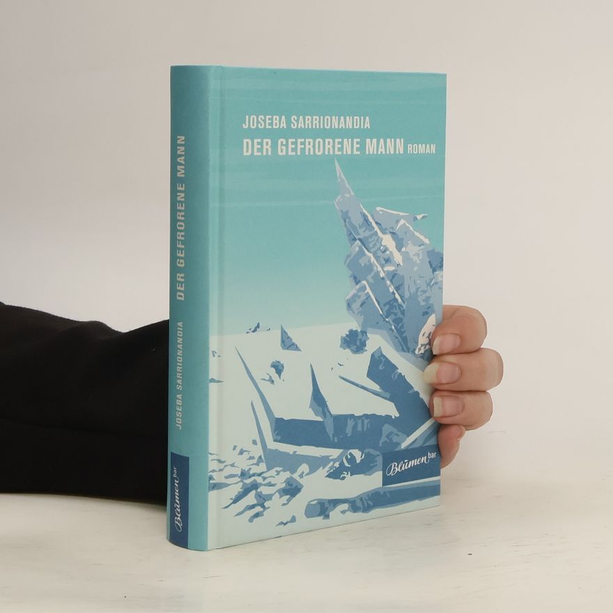 Joseba Sarrionandia Der gefrorene Mann
