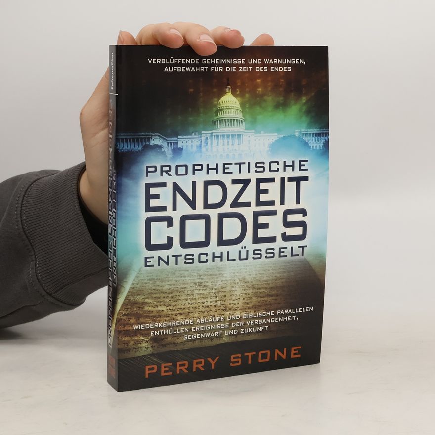 Perry Stone Prophetische Endzeit-Codes entschlüsselt