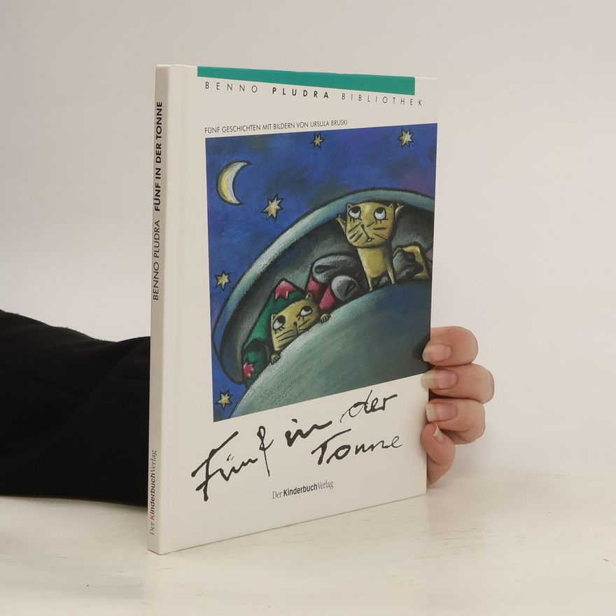 Benno Pludra Fünf in der Tonne