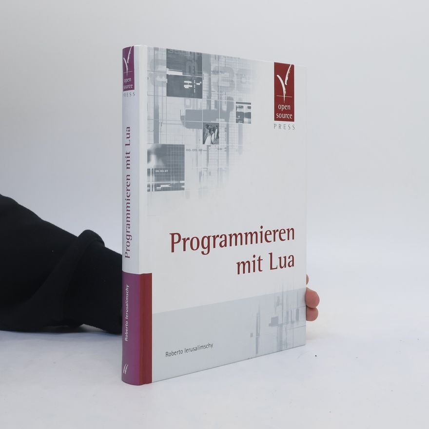 Roberto Ierusalimschy Programmieren mit Lua