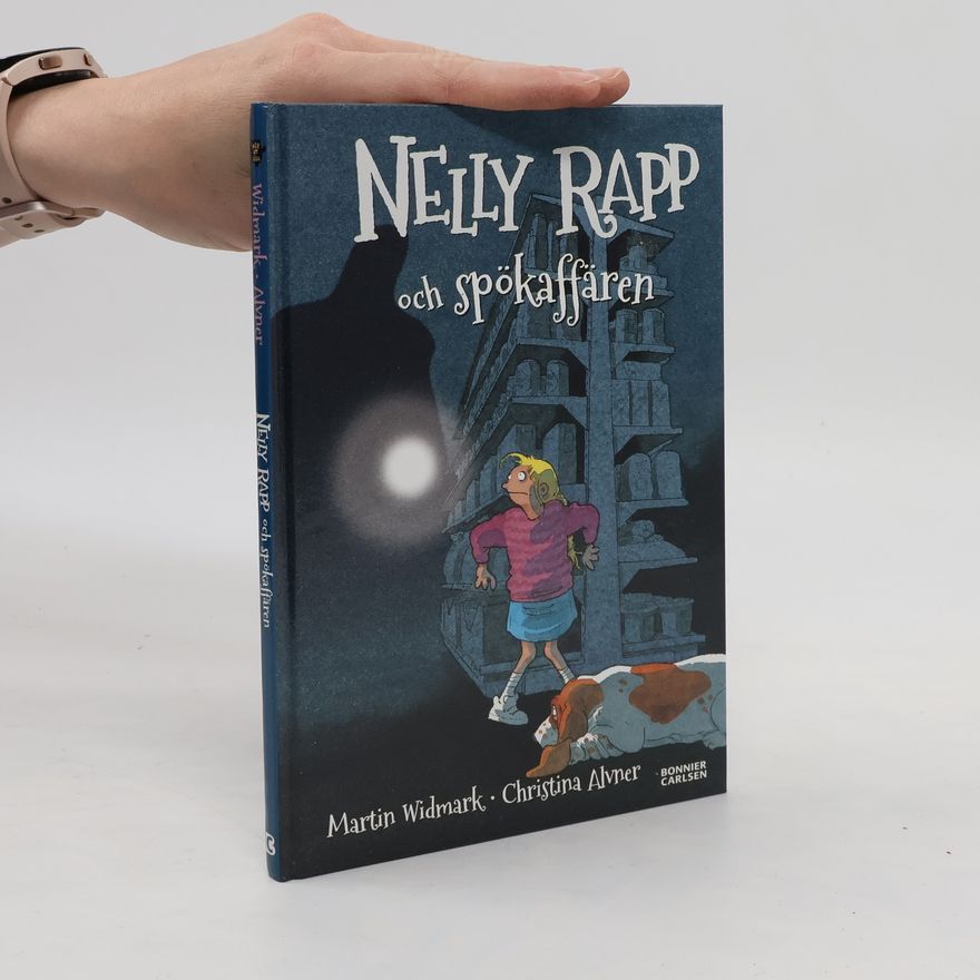 Christina Alvner Nelly Rapp och Spökaffären