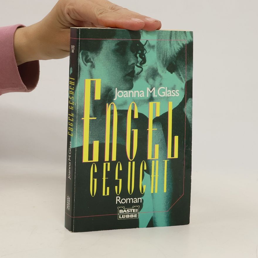 Joanna M. Glass Engel gesucht