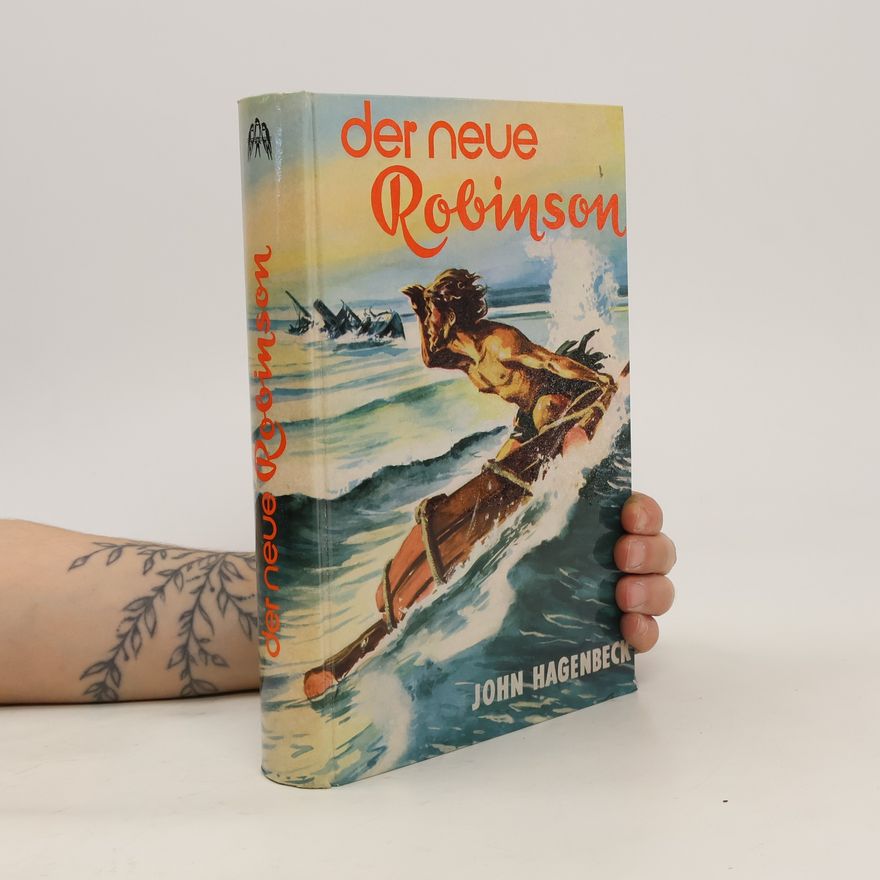 John Hagenbeck Der neue Robinson