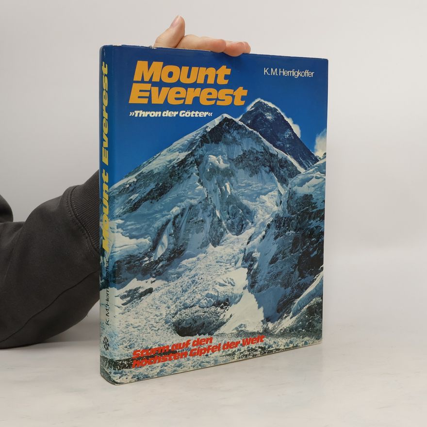 Dr. Karl M. Herrligkoffer Mount Everest