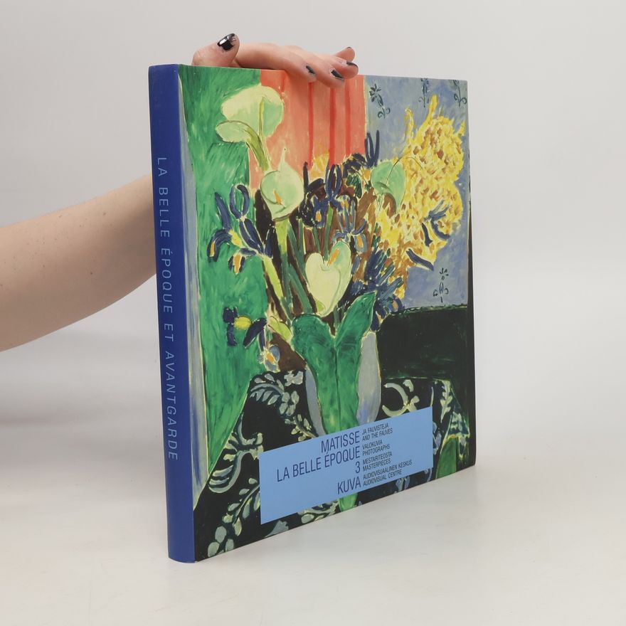 Kolektiv autorů Matisse la belle époque 3 kuva