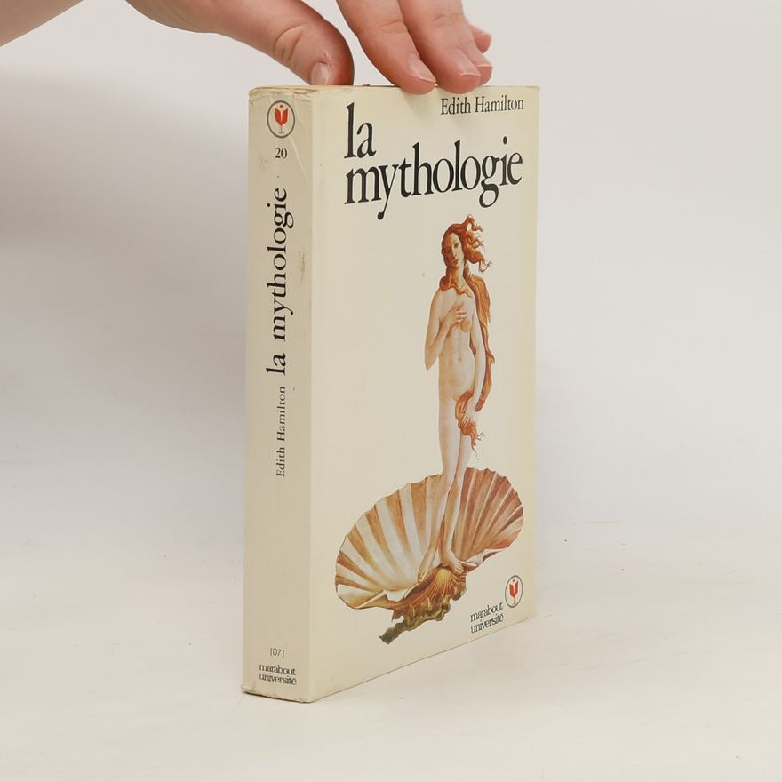 Edith Hamilton La mythologie