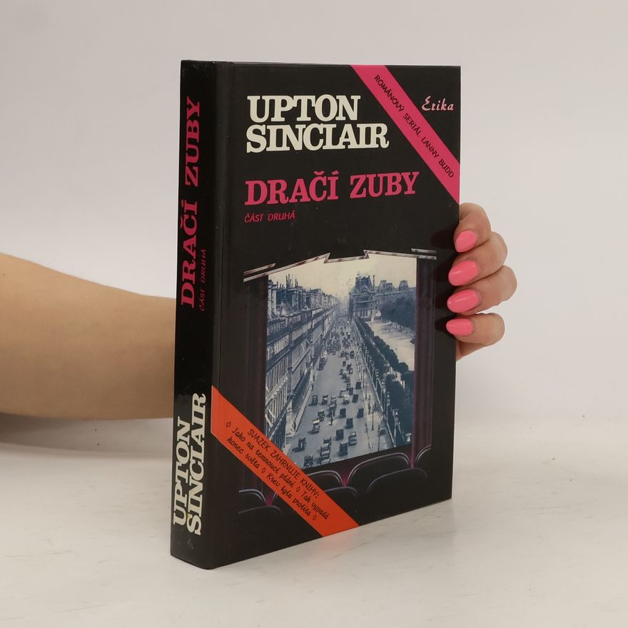 Upton Sinclair Dračí zuby. Část druhá