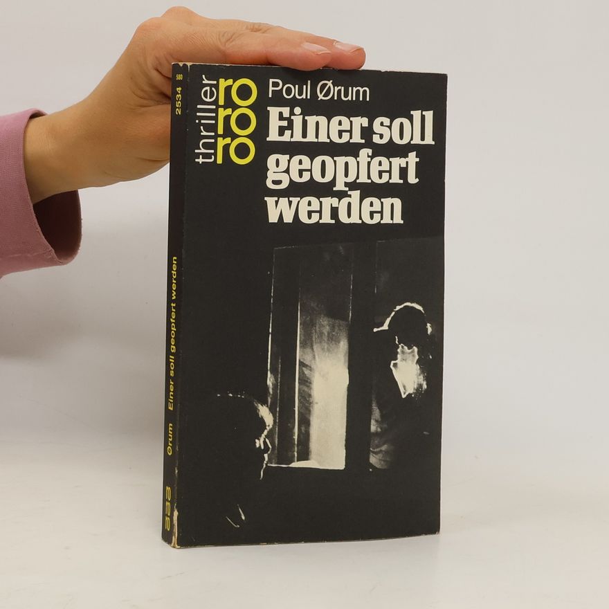 Orum Poul Einer soll geopfert werden : Kriminalroman