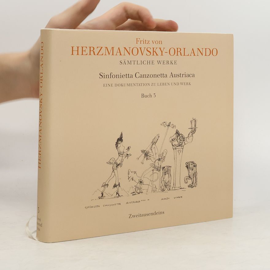 Fritz von Herzmanovsky-Orlando Sämtliche Werke 3