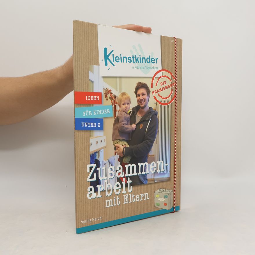 Kolektiv autorů Die Praxismapp: Zusammenarbeit mit Eltern