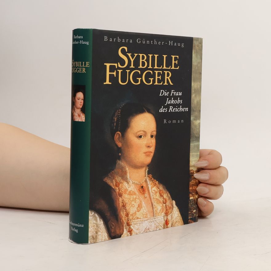 Barbara Günther-Haug Sybille Fugger
