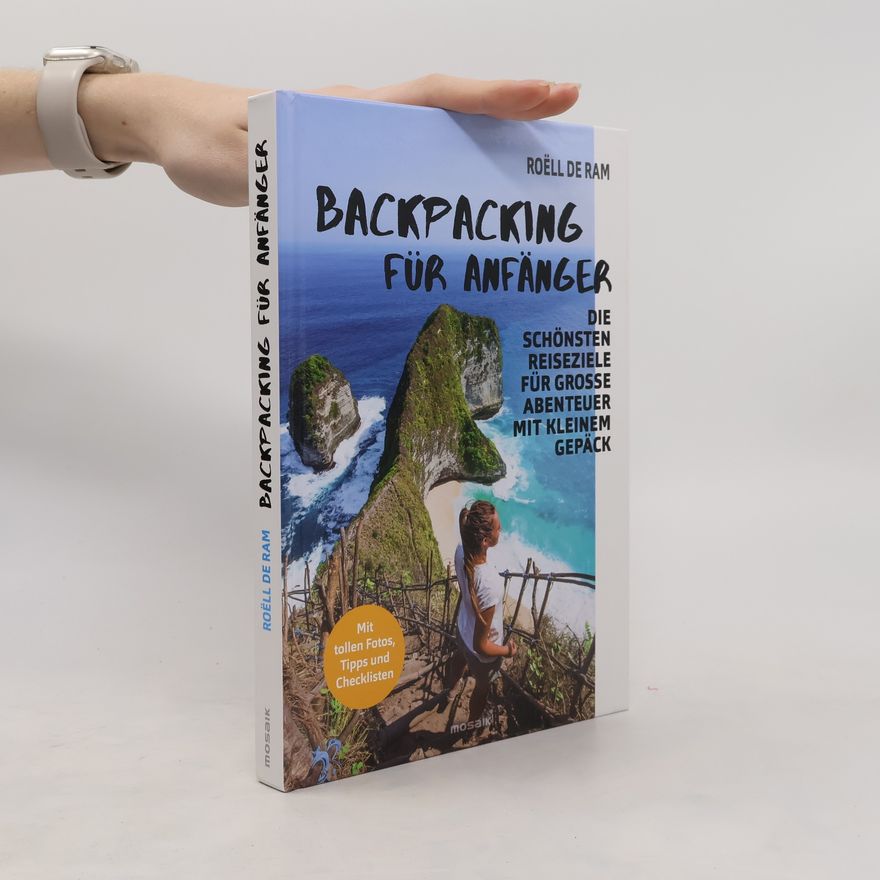 Roëll de Ram Backpacking für Anfänger