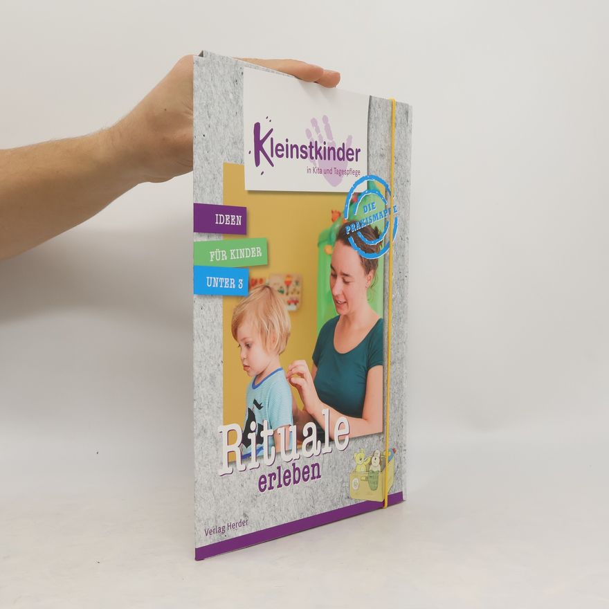 Autorenkollektiv Die Praxismappe: Rituale erleben
