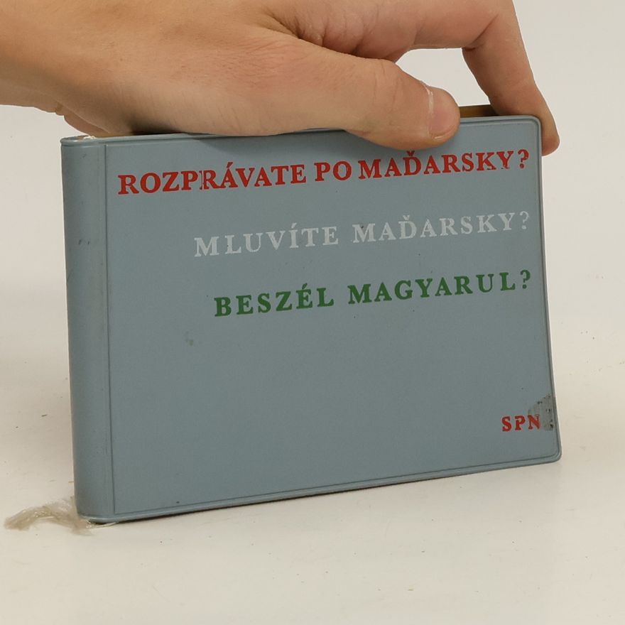 Dana Dvončová Rozprávate po maďarsky? Mluvíte maďarsky ? Beszél magyarul?