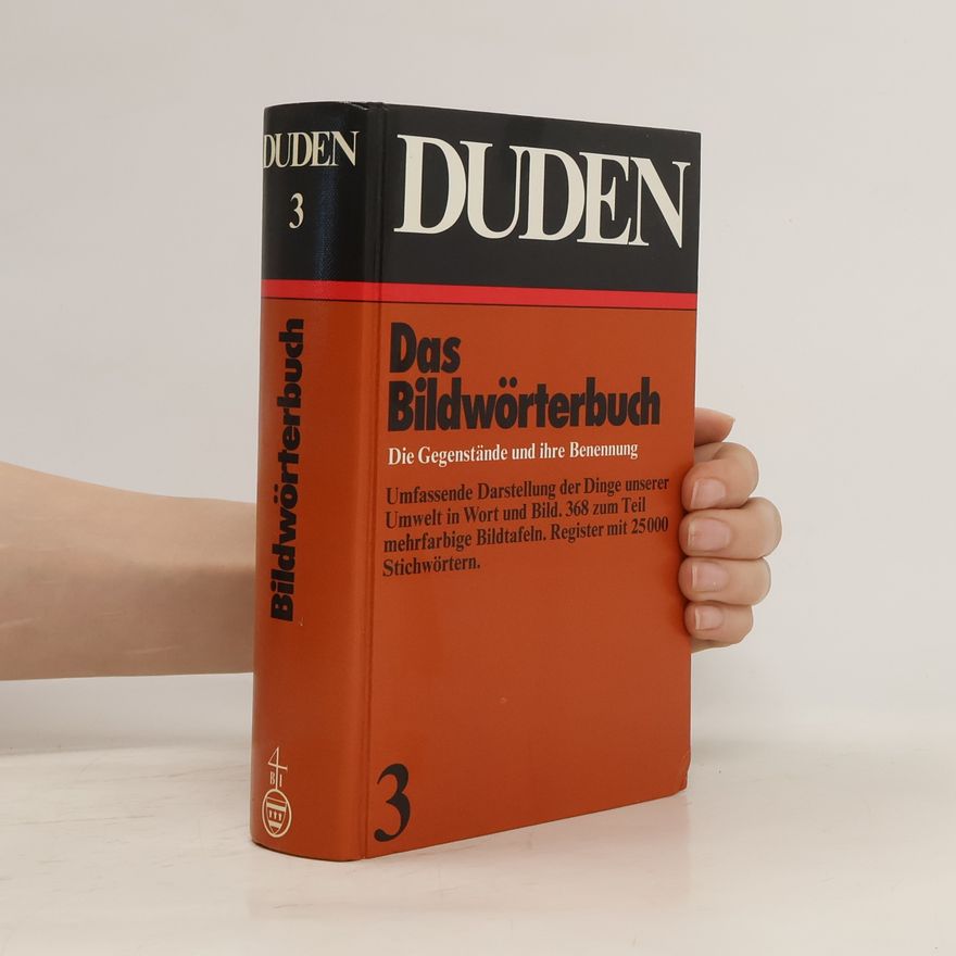 Autorenkollektiv Der grosse Duden 3. Das Bildwörterbuch